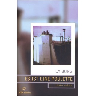 Es ist eine poulette ? roman lesbien