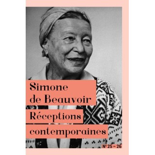 Simone de Beauvoir : réceptions contemporaines