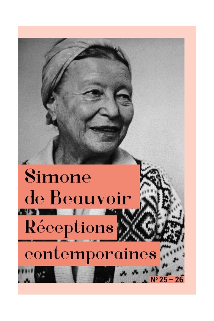 Simone de Beauvoir : réceptions contemporaines