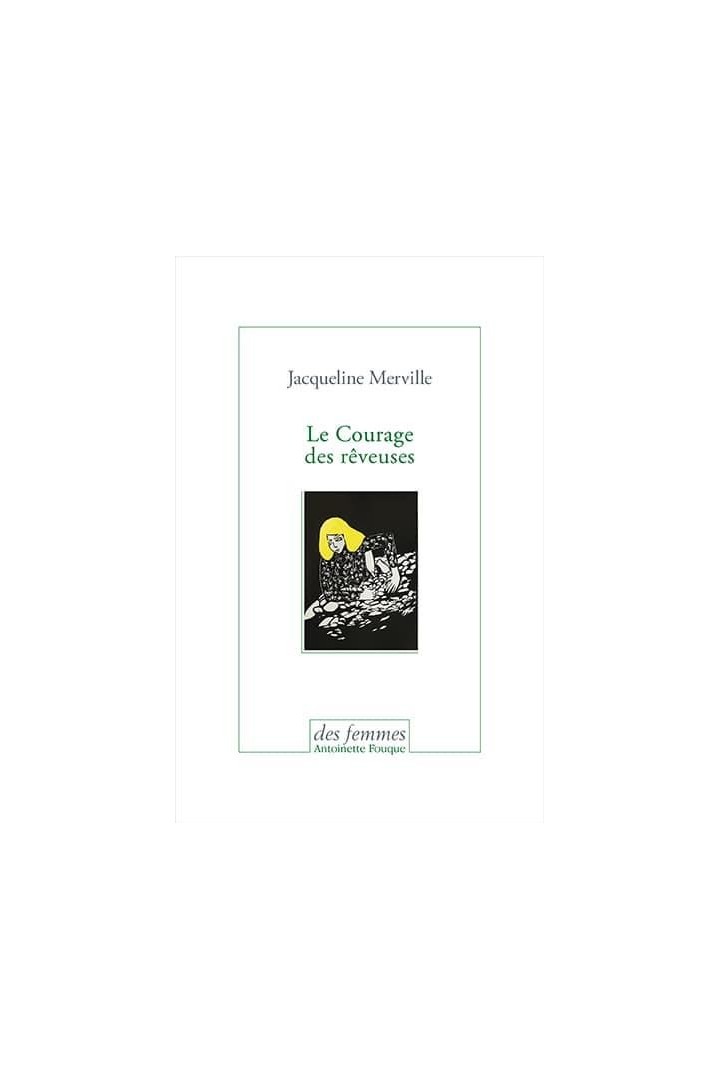 Le courage des rêveuses