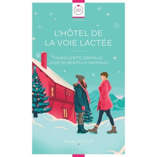 L'Hôtel de la voie lactée