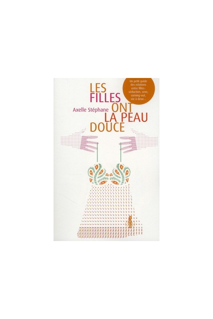 Les filles ont la peau douce