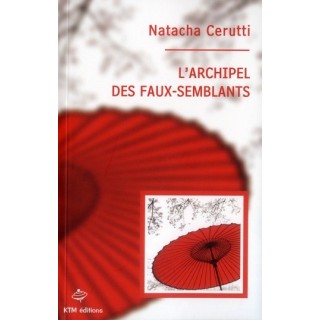 L'archipel des faux-semblants