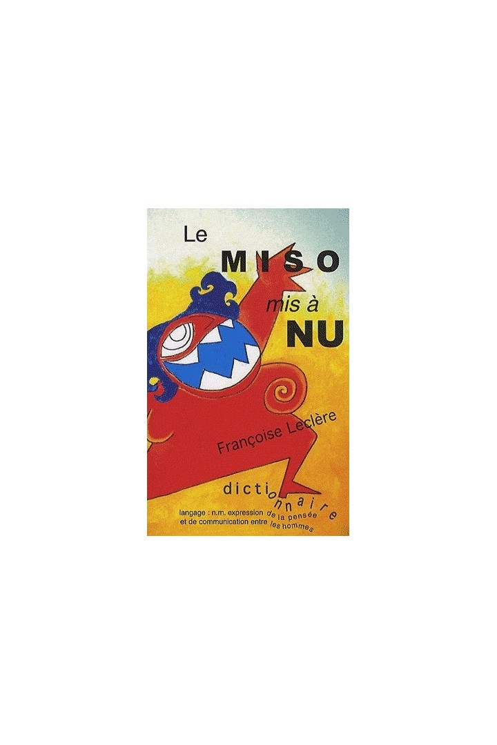 Le miso mis à nu