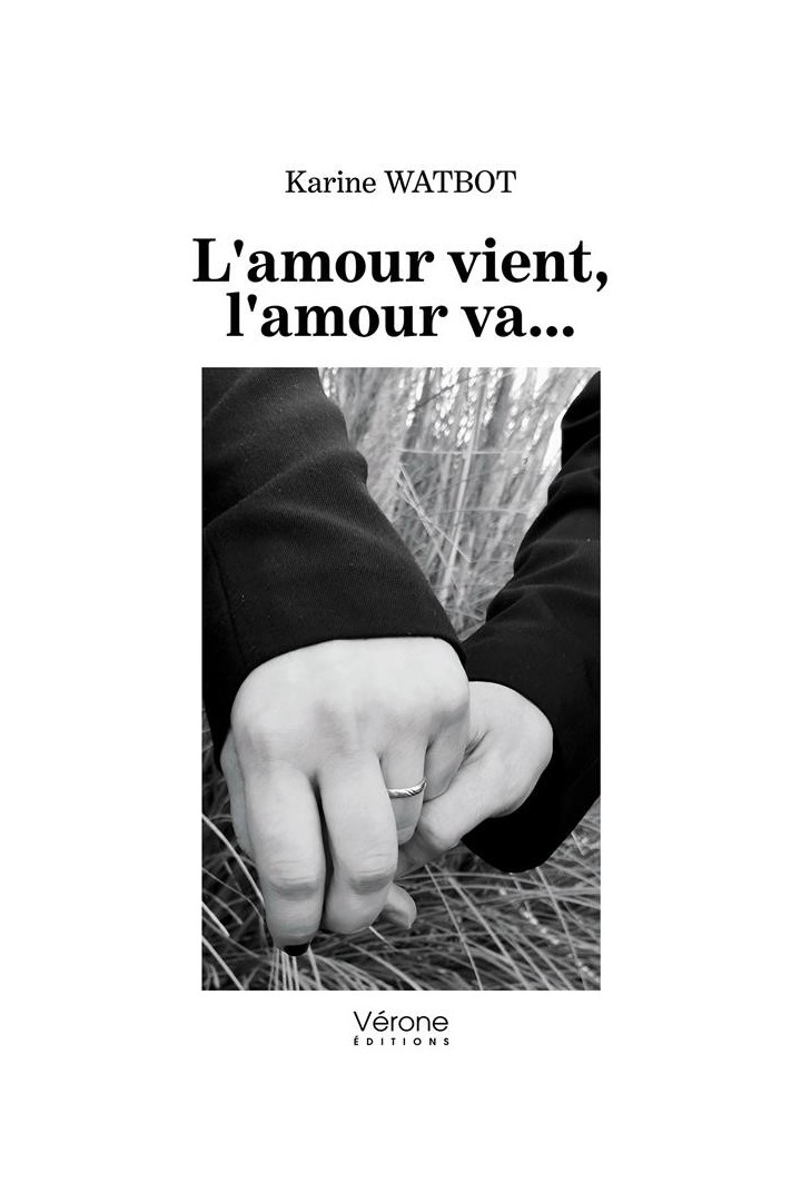 L'amour vient, l'amour va...