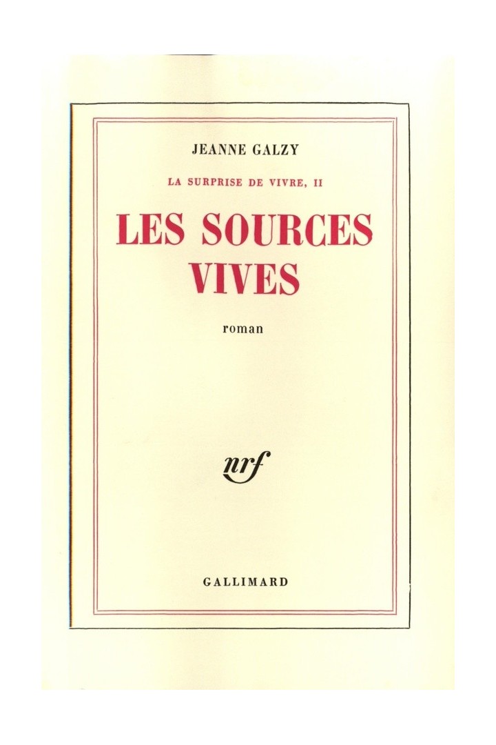 La surprise de vivre Tome 2 : les sources vives