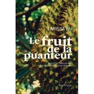 Le fruit de la puanteur