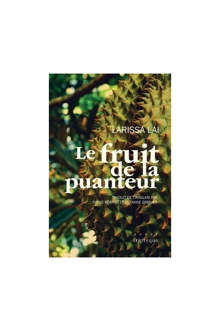 Le fruit de la puanteur