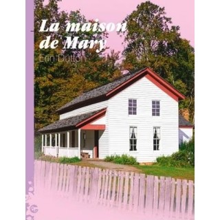 La maison de Mary