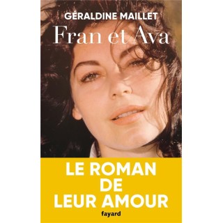 Fran et Ava : le roman de leur amour