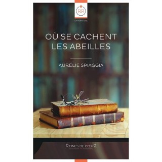 Où se cachent les Abeilles