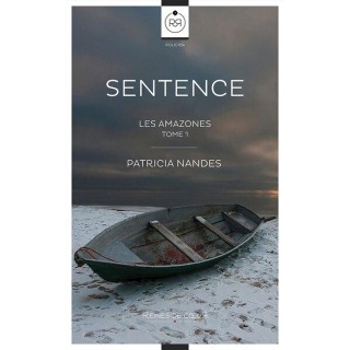 Les Amazones Tome 1 : Sentence