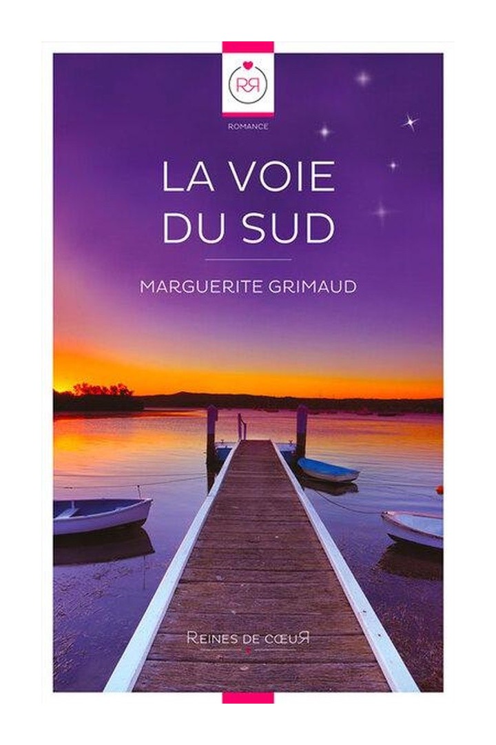 La Voie du Sud