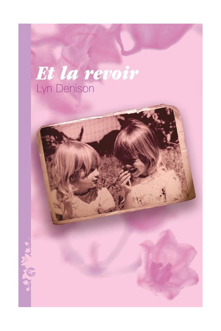Et la revoir...