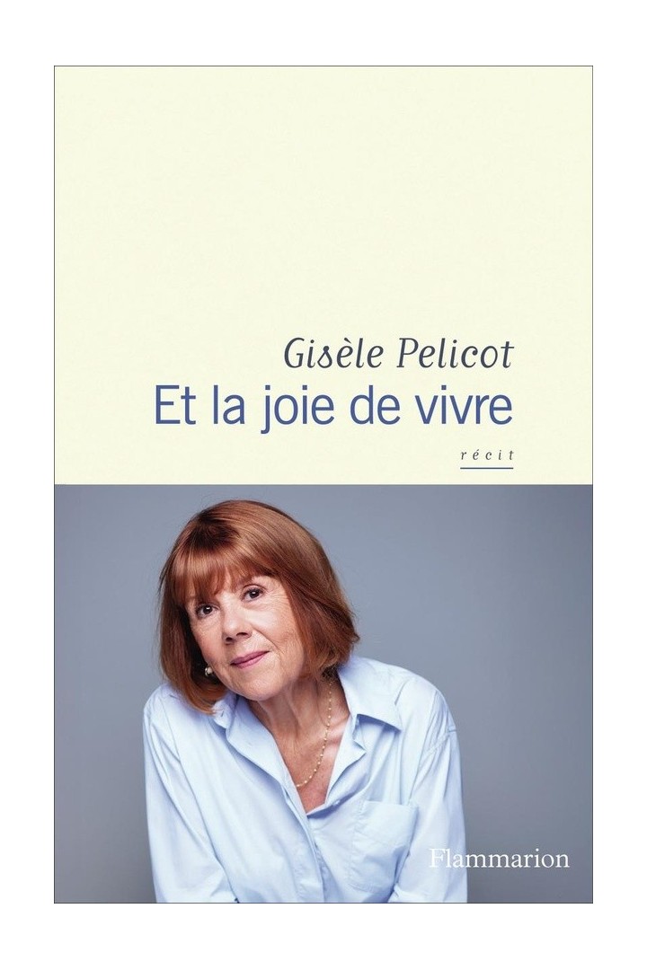 Et la joie de vivre
