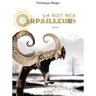 La nuit des orpailleurs