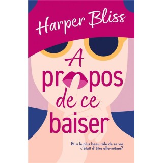 A propos de ce baiser