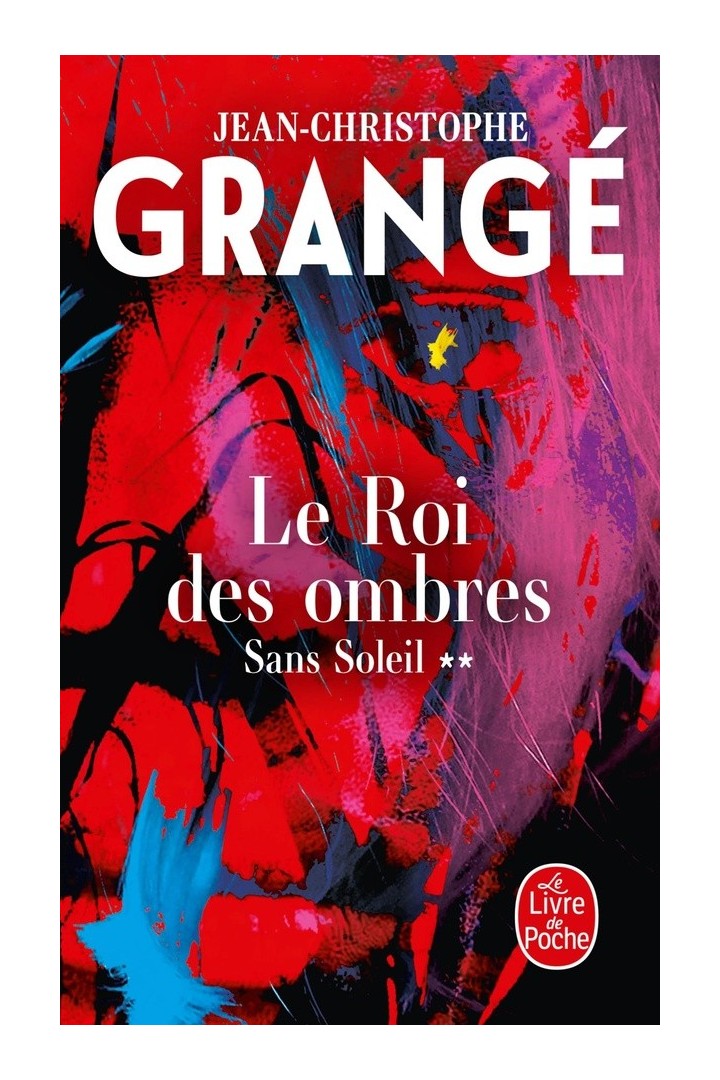 Sans soleil Tome 2 : Le Roi des ombres