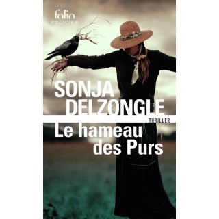 Le hameau des purs