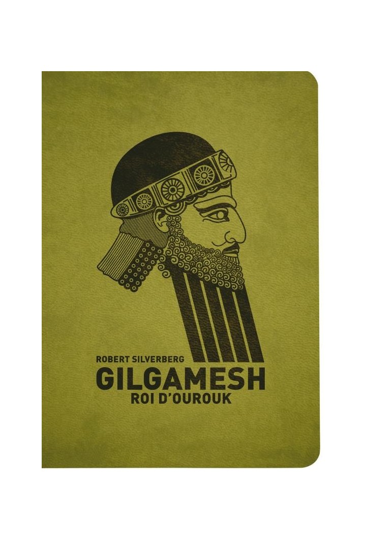 Gilgamesh, roi d'Ourouk