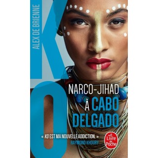 KO Tome 8 : narco-jihad à Cabo Delgado