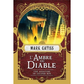 Lucifer Box Tome 2 : l'ambre du diable