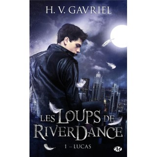 Les loups de Riverdance Tome 1 : Lucas