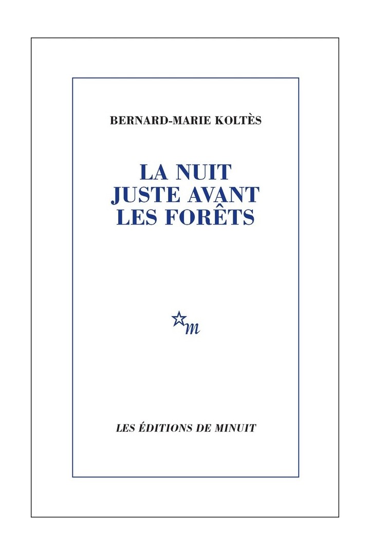 La nuit juste avant les forêts