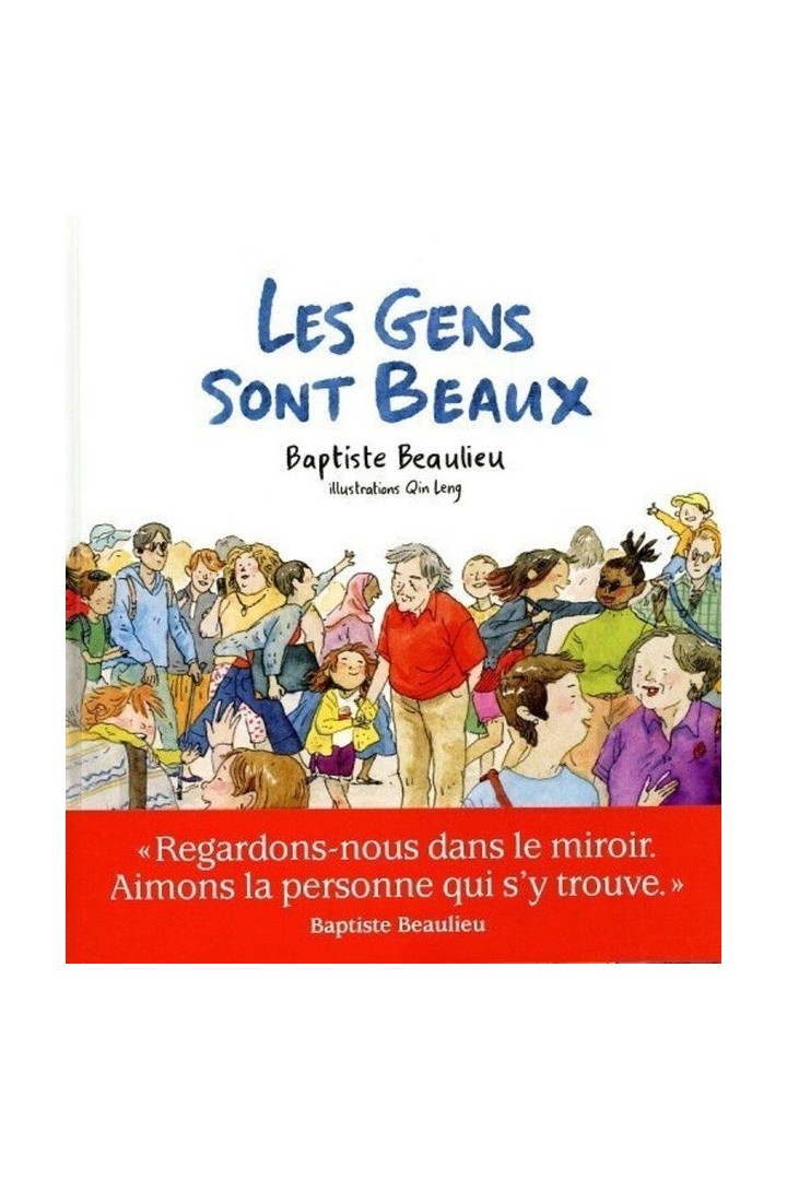 Les gens sont beaux