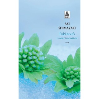 Fuki-no-tô : l'ombre du chardon