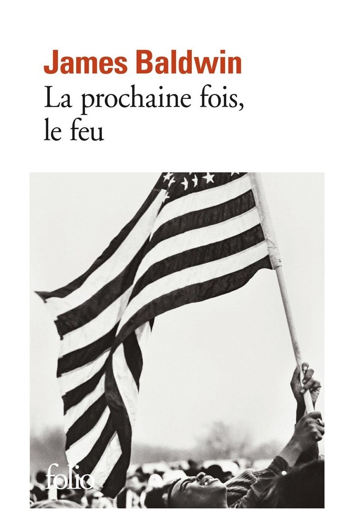 La prochaine fois, le feu