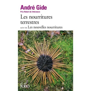 Les nourritures terrestres ; les nouvelles nourritures