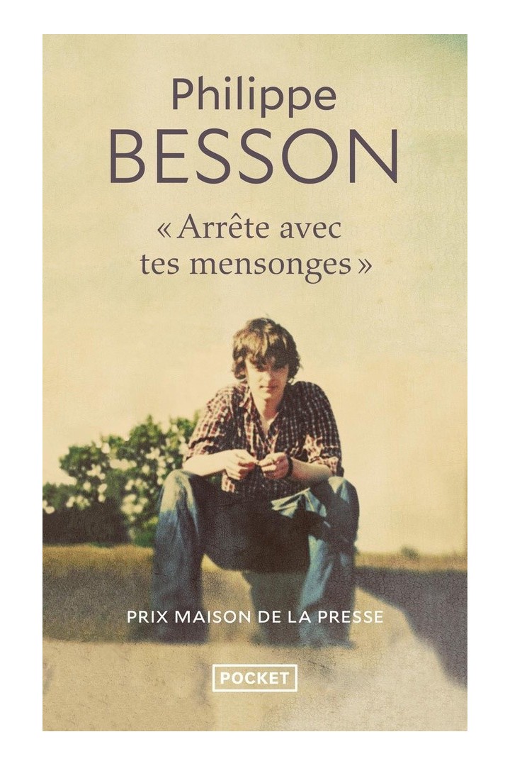 Arrête avec tes mensonges