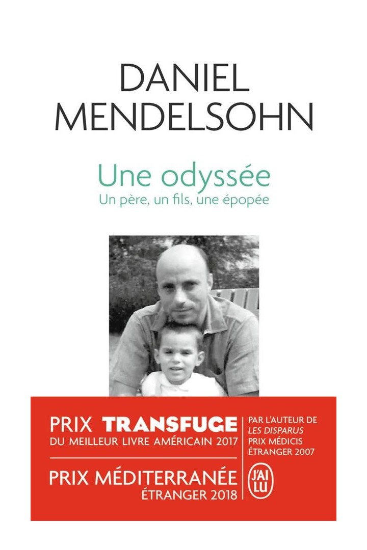 Une odyssée ; un père, un fils, une épopée