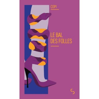 Le Bal des folles