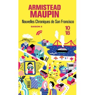 Chroniques de San Francisco Tome 2 : nouvelles chroniques de San Francisco