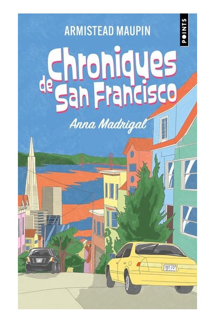 Chroniques de San Francisco Tome 9 : Anna Madrigal