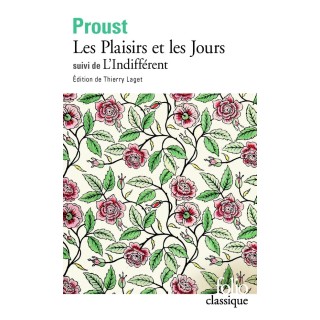 Les plaisirs et les jours ; l'indifférent