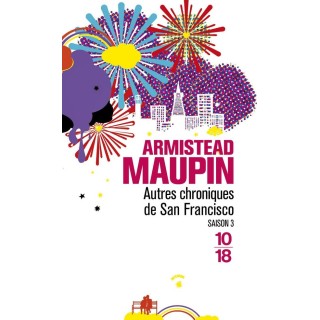 Chroniques de San Francisco Tome 3 : autres chroniques de San Francisco