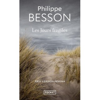 Les jours fragiles