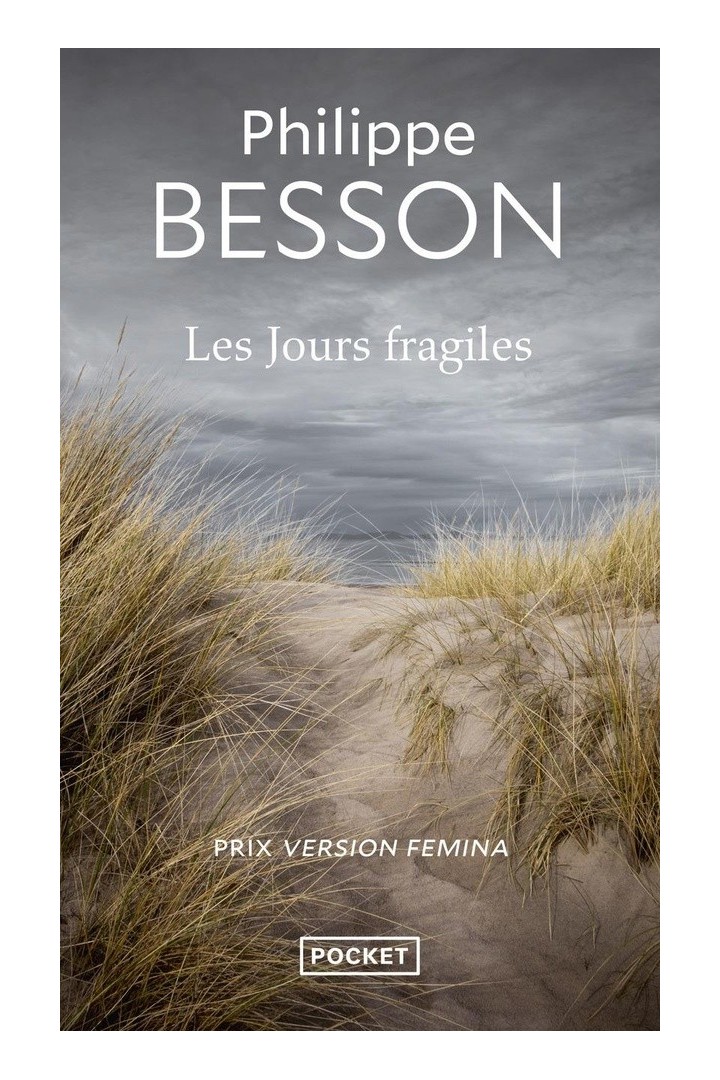 Les jours fragiles