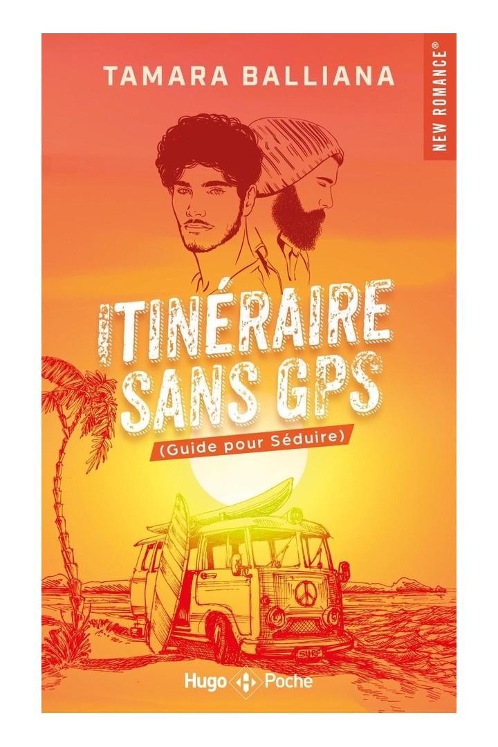 Itinéraire sans GPS : (Guide pour Séduire)