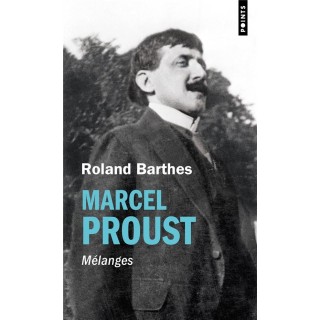 Marcel Proust: Mélanges