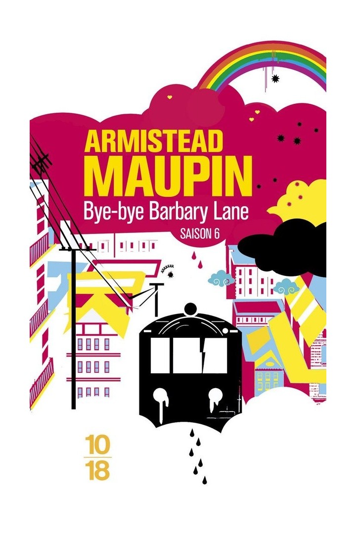 Chroniques de San Francisco Tome 6 : bye bye Barbary Lane