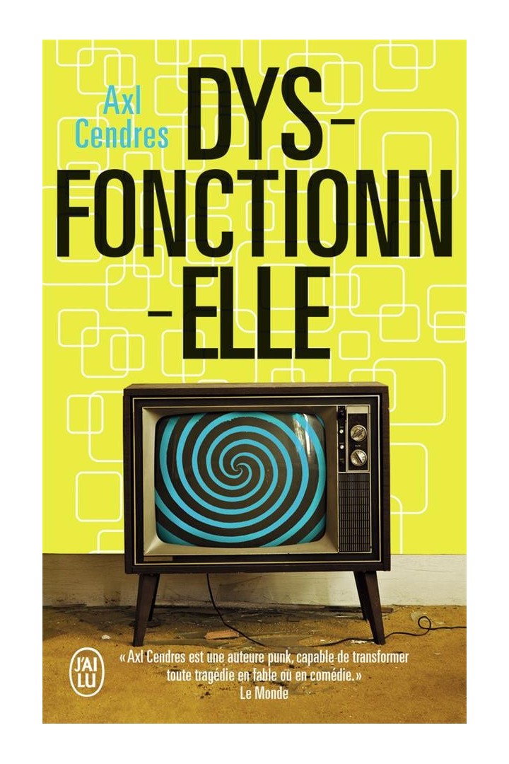 Dysfonctionnelle