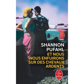 Et nous nous enfuirons sur des chevaux ardents