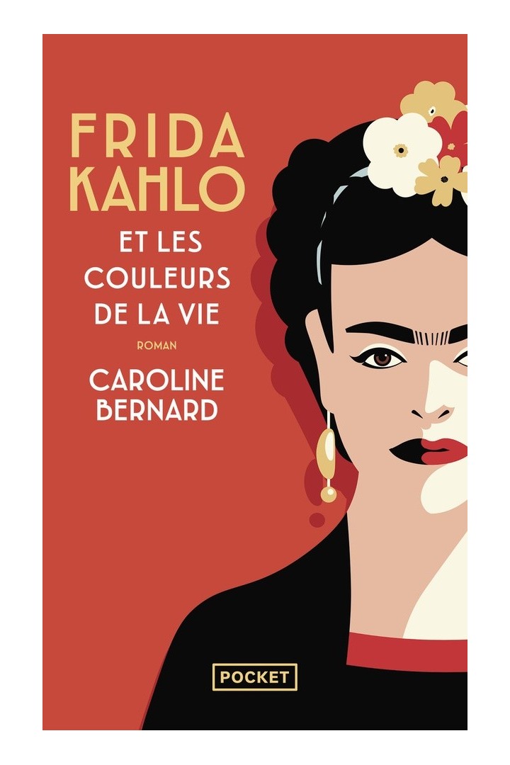 Frida Kahlo et les couleurs de la vie