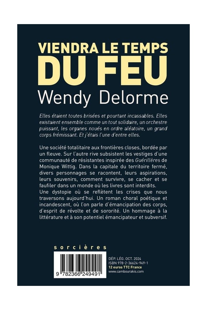 Viendra le temps du feu