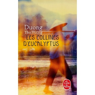 Les collines d'eucalyptus