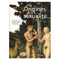 Aux Origines de la sexualité